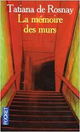 La mémoire des murs